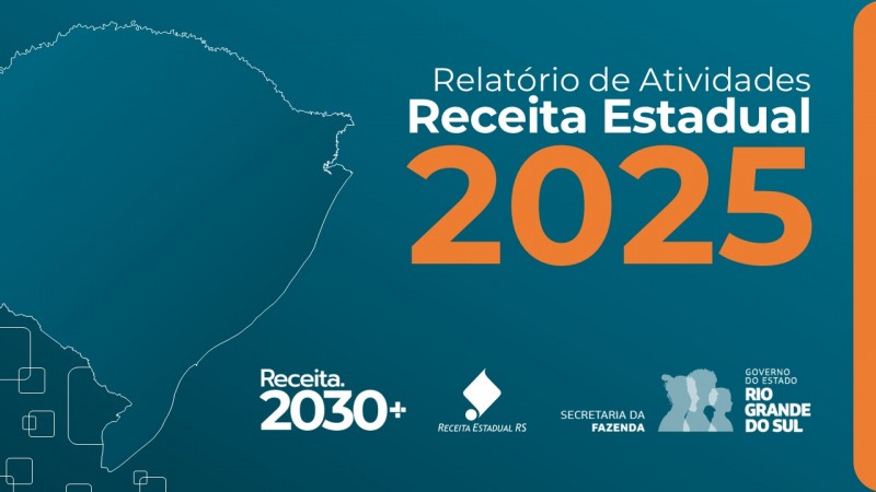 Arte gr&aacute;fica contendo as palavras Relat&oacute;rio de Atividades - Receita Estadual - 2025